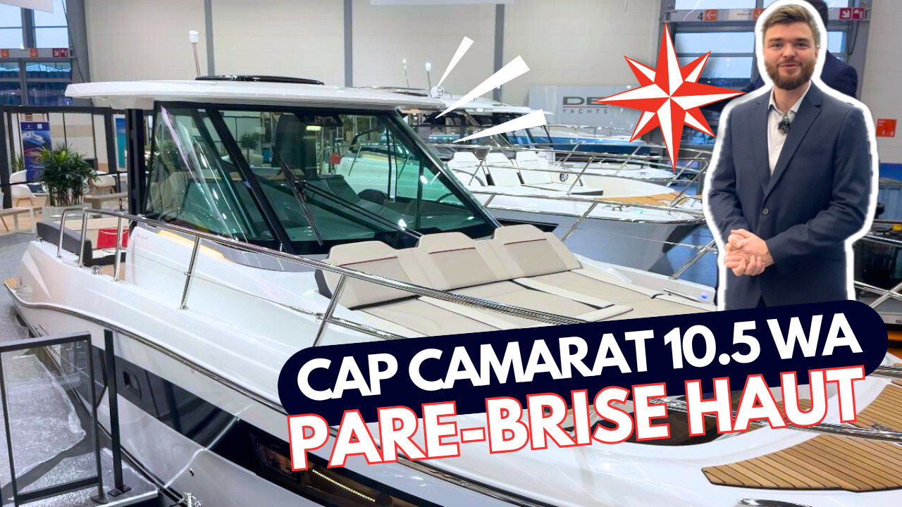 Visite vido nouveau Cap Camarat 10.5 WA - Nouveaut bateau moteur Jeanneau